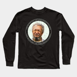 fred sanford funny meme vintage Long Sleeve T-Shirt